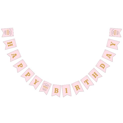 40th Birthday 1982 Pink Gold Name Chic Bunting Flags