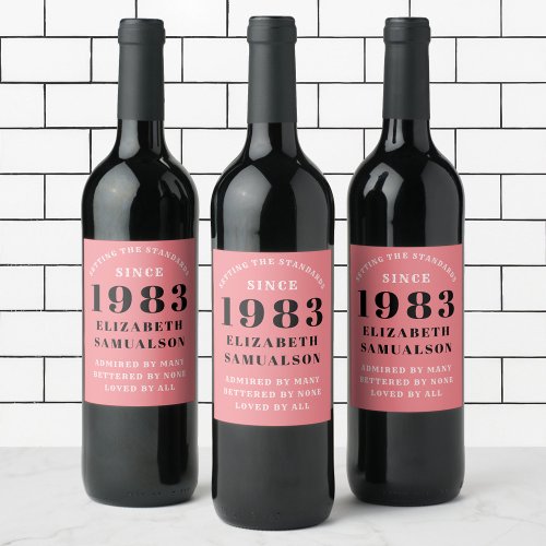 40th Birthday 1983 Pink Setting Standards Wine Label
