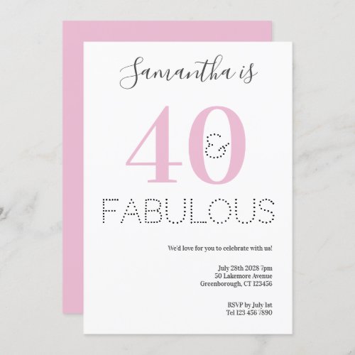40th Birthday 40 and Fabulous Pink Party Invitation
