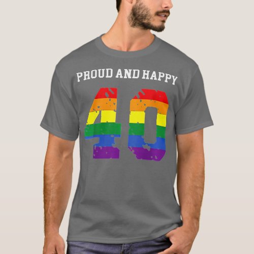 40th Birthday 40 BDay Birthdaygift Lesbian Gay Bi  T_Shirt