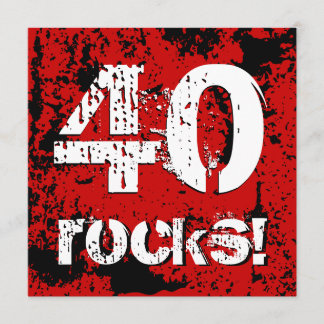 40th Birthday 40 Rocks! Grunge Red and Black A07 Invitation