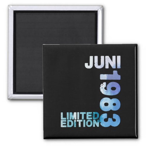 40th Birthday 40 Years Limited Edition June 1983 Magnet