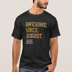 40Th Birthday 40 Years Old Awesome Since August 19 T-Shirt
