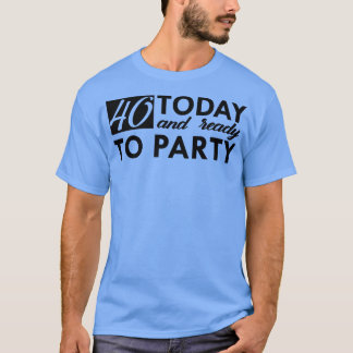 40th birthday 40 years old T-Shirt