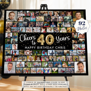 40th Birthday 92 Photos Black Gold Cheers To Year Foam Board