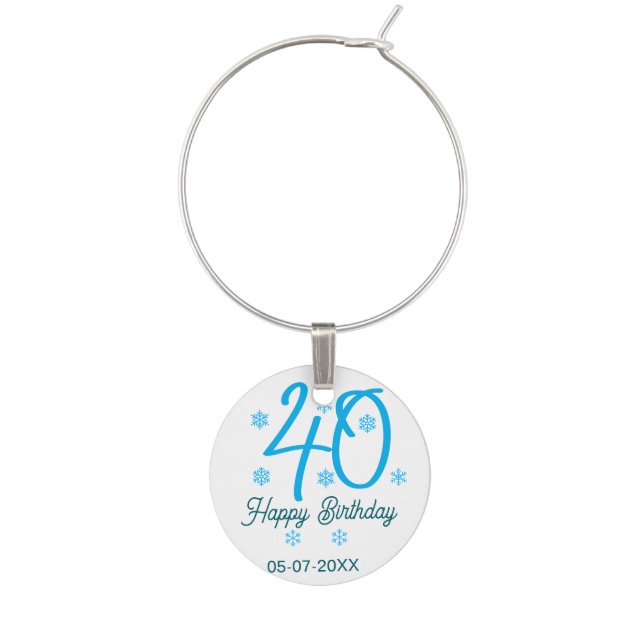 40th birthday add name date year blue template wine charm (Front)