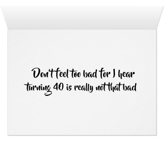 ***40TH*** BIRTHDAY ADVICES FROM BABY MULE (Inside Horizontal (Bottom))