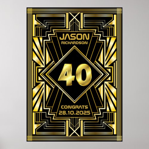 40th Birthday Art Deco Gold Black Great Gatsby Poster