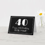 [ Thumbnail: 40th Birthday ~ Art Deco Inspired Look "40", Name Card ]