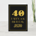 [ Thumbnail: 40th Birthday ~ Art Deco Inspired Look "40" & Name Card ]