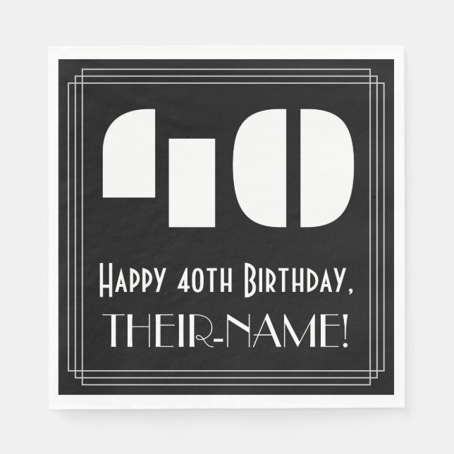 40th Birthday: Art Deco Inspired Look "40" + Name Napkins (Front)