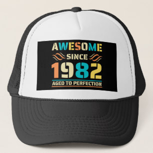 40th Birthday Awesome Since 1982 Trucker Hat