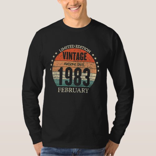 40th Birthday Awesome Since February 1983 40 Year  T_Shirt