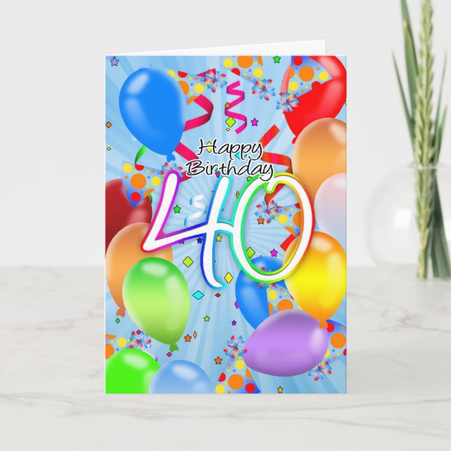 40th Birthday - Balloon Birthday Card - Happy Birt (Front)