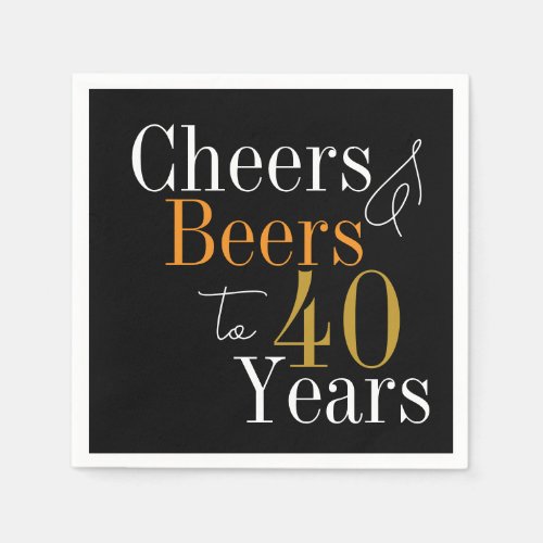 40th Birthday Beers and Cheers Black Gold Party Napkins