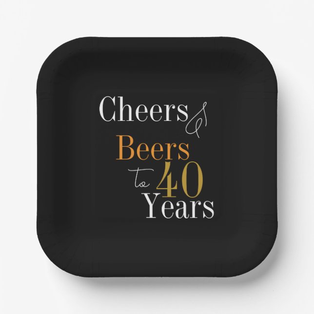 40th Birthday Beers and Cheers Black Gold Party Paper Plates (Front)