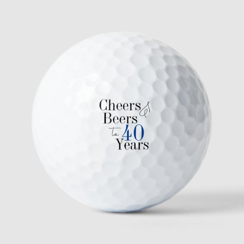 40th Birthday Beers and Cheers Typography Party  Golf Balls