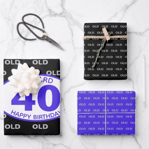 40th Birthday Black Funny OLD Any Age Wrapping Paper Sheets