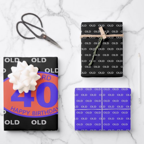 40th Birthday Black Funny OLD Fortieth Wrapping Paper Sheets