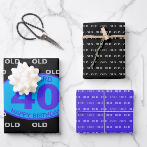 40th Birthday Black Funny OLD Forty Wrapping Paper Sheets