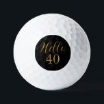 40th Birthday Black Gold Birthday Golf Balls<br><div class="desc">Elegant black and gold 40th birthday sticker design. This modern typography design is in chic black and gold. It has the text "Hello 40" in trending typography. This stylish design is perfect for an unforgettable 40th birthday party celebration, and is ideal for part favors or as a gift for a...</div>
