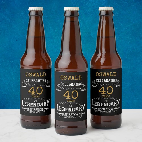 40th Birthday Black Gold  Legendary Funny Beer Bottle Label