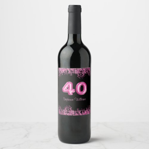 40th Birthday Black Pink Balloons  Faux Glitter Wine Label