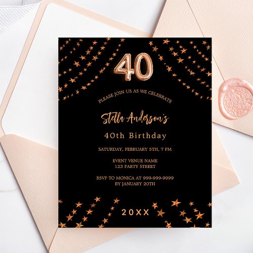 40th birthday black rose gold budget invitation flyer