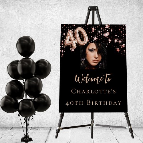 40th Birthday black rose gold photo star welcome   Foam Board