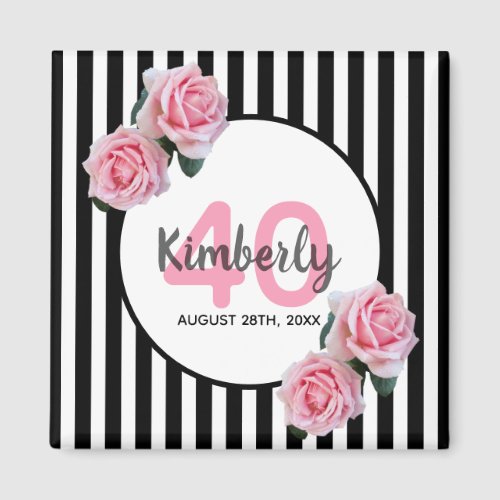 40th birthday black stripes pink florals classic magnet