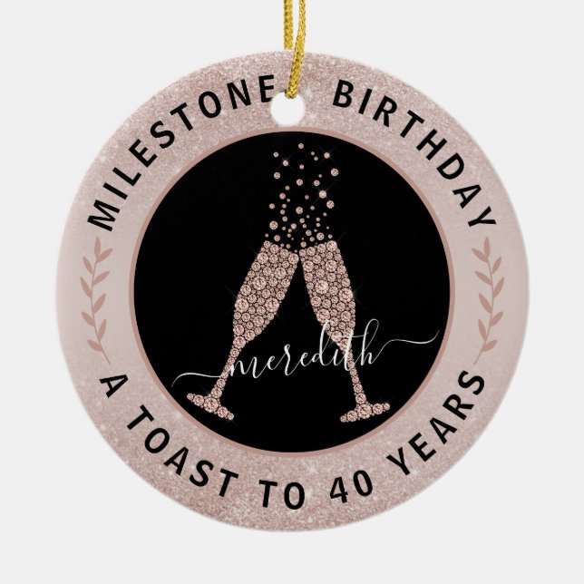  40th Birthday Blush Glitter Champagne Toast Name Ceramic Ornament (Front)