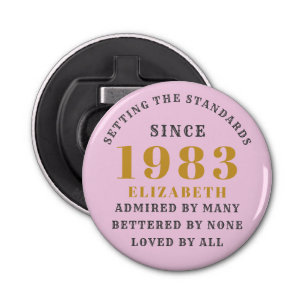 40th Birthday Born 1983 Add Name Pink Gray Bottle Opener
