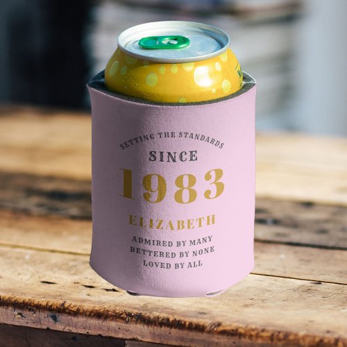 40th Birthday Born 1983 Add Name Pink Grey Can Cooler