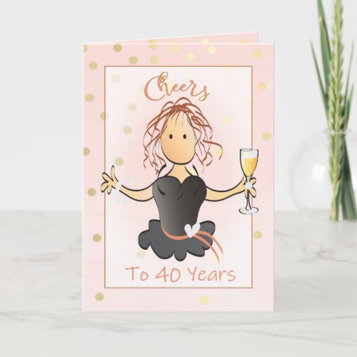 40th Birthday Card - Classy and Funny for Her