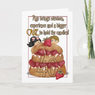 40th Birthday Card - Humor - Cake