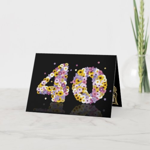 40th birthday card with flowery letters