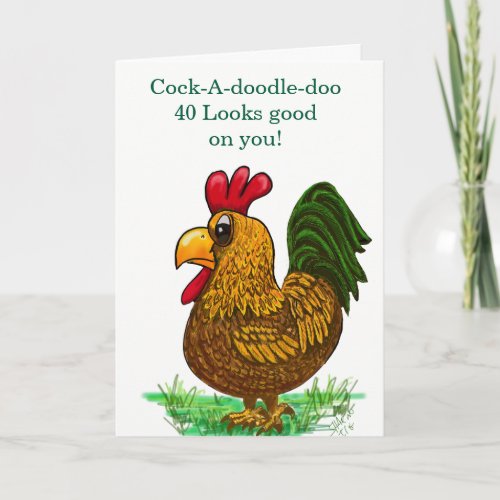 40th Birthday card with rooster 