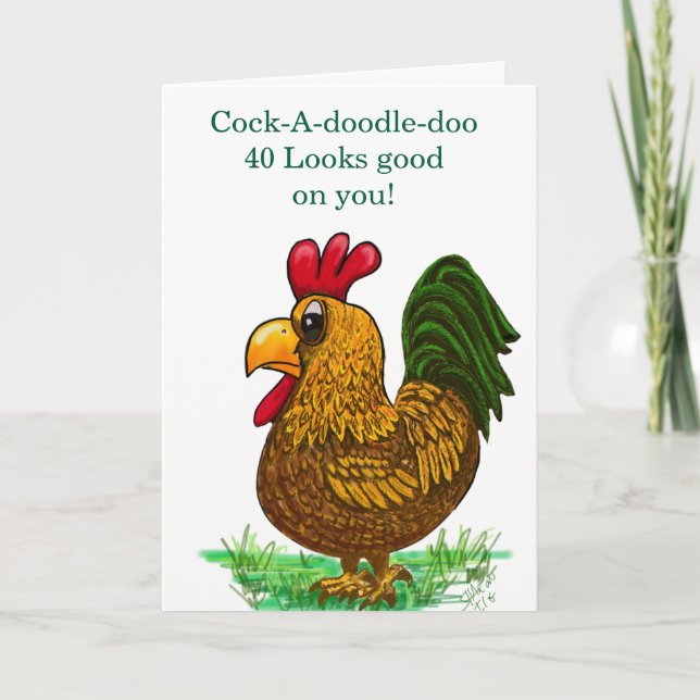40th Birthday card with rooster  (Front)