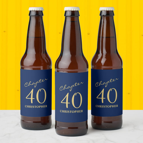 40th Birthday Chapter 40 Blue Gold Beer Bottle Label