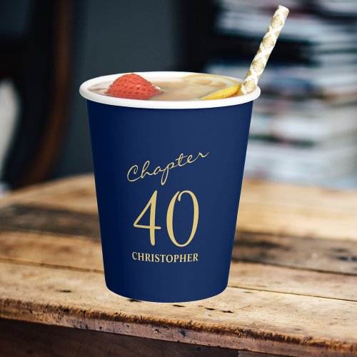 40th Birthday Chapter 40 Blue Gold Paper Cups
