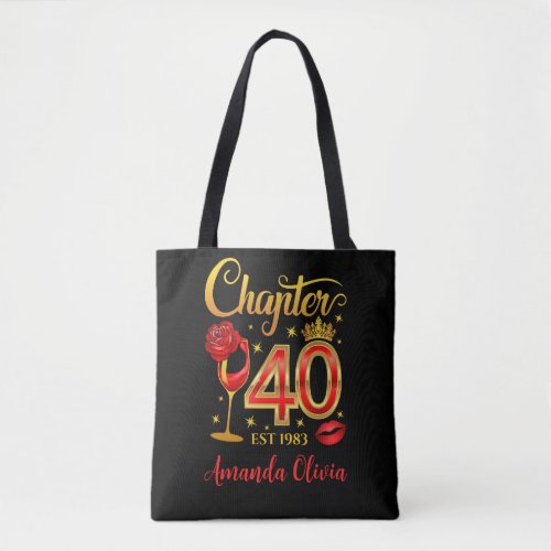 40th Birthday chapter 40 ladyâs womenâs  Tote Bag