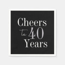 40th Birthday Cheers 40 Years Black Silver Party
