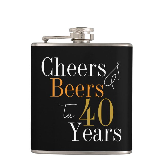40th Birthday Cheers and Beers Black Gold Flask (Front)