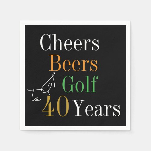 40th Birthday Cheers and Beers Golf Black and Gold Napkins