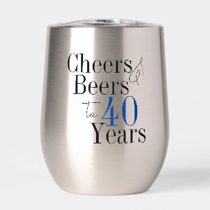 40th Birthday Cheers and Beers Party Thermal Wine Tumbler