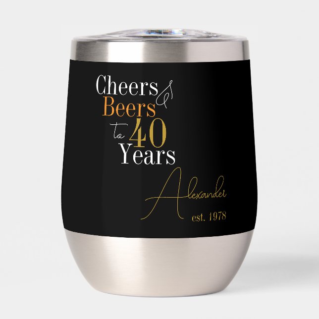 40th Birthday Cheers and Beers Personalized Thermal Wine Tumbler (Front)