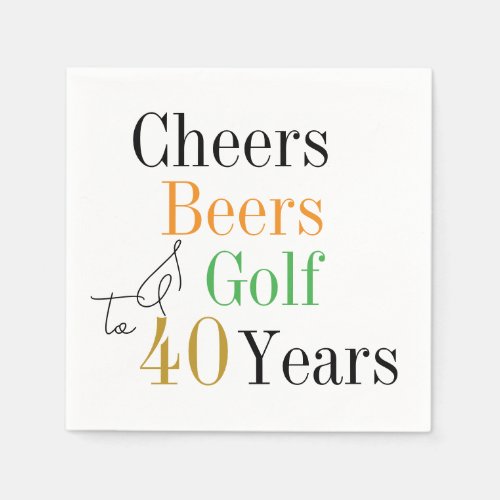 40th Birthday Cheers Beers Golf Birthday Party Napkins