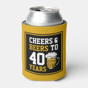 40th Birthday Cheers & Beers to 40 Years Can Cooler