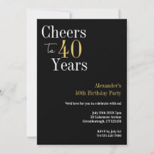 40th Birthday Cheers to 40 Years Black Gold Party