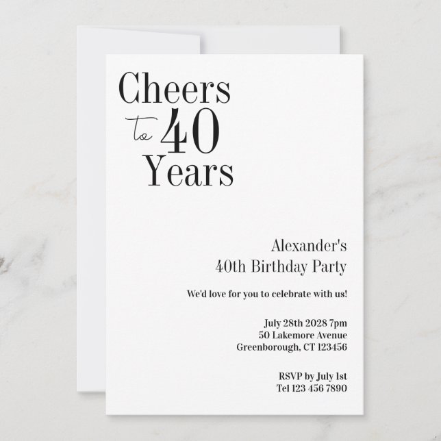 40th Birthday Cheers to 40 Years Black White Party Invitation (Front)